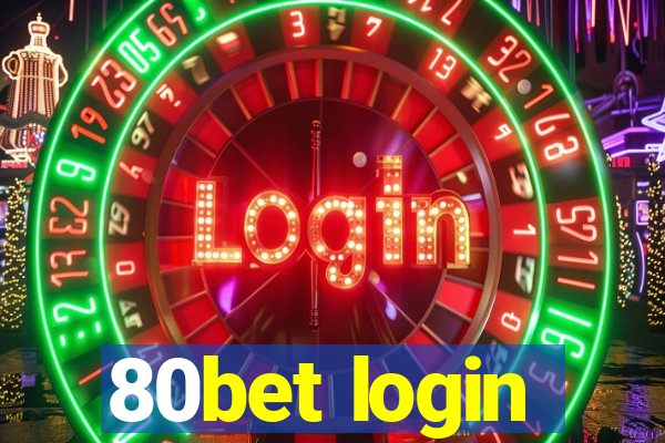 80bet login